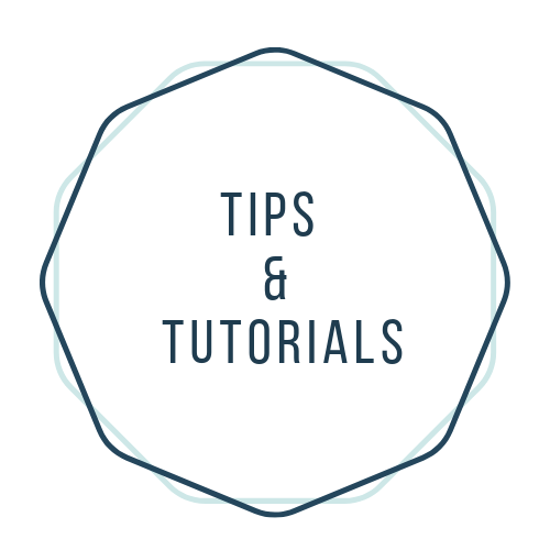 tips and tutorials
